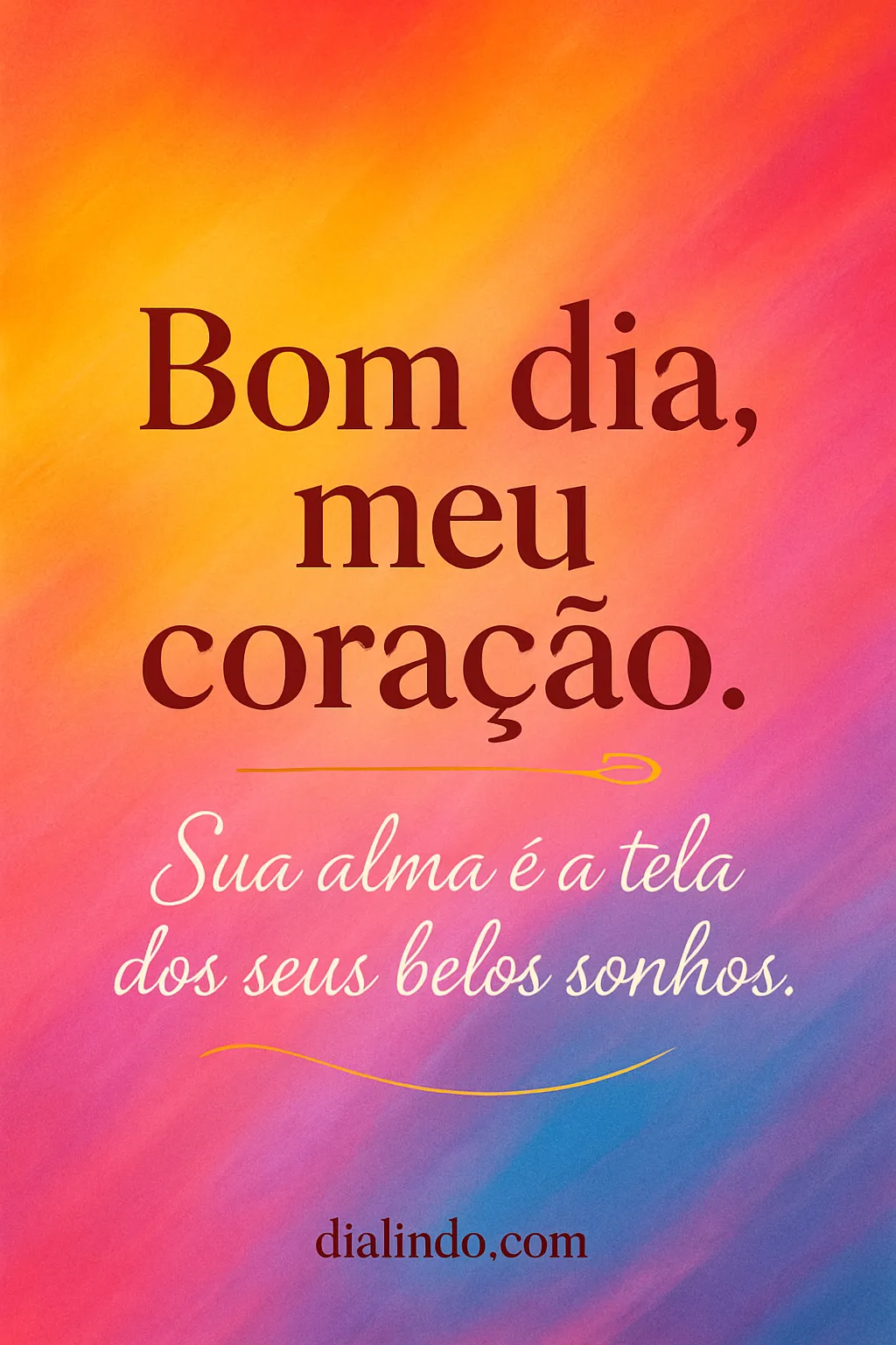 Sua Alma, Tela dos Sonhos