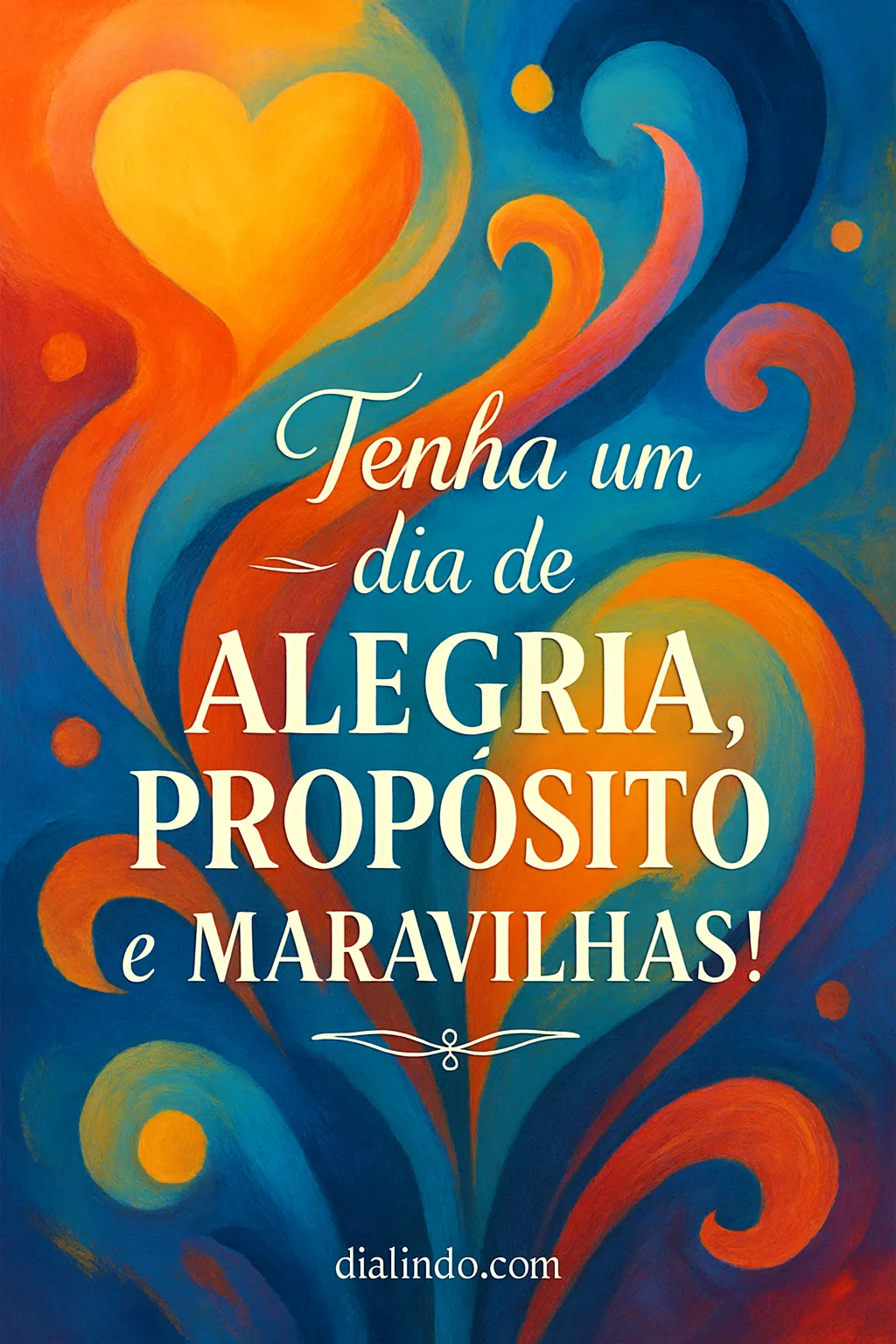 Maravilhas do Dia Propósito
