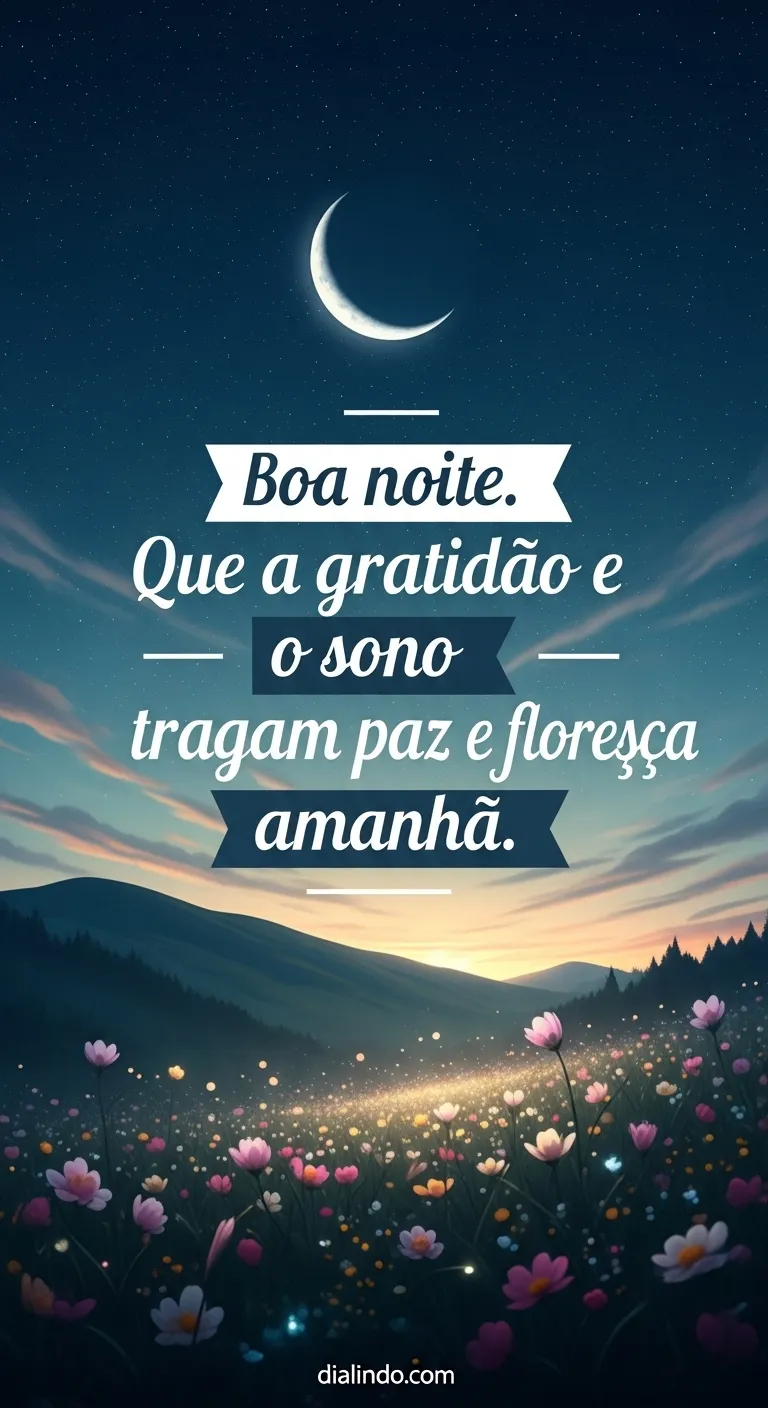 Gratidão, Florescer do Sono