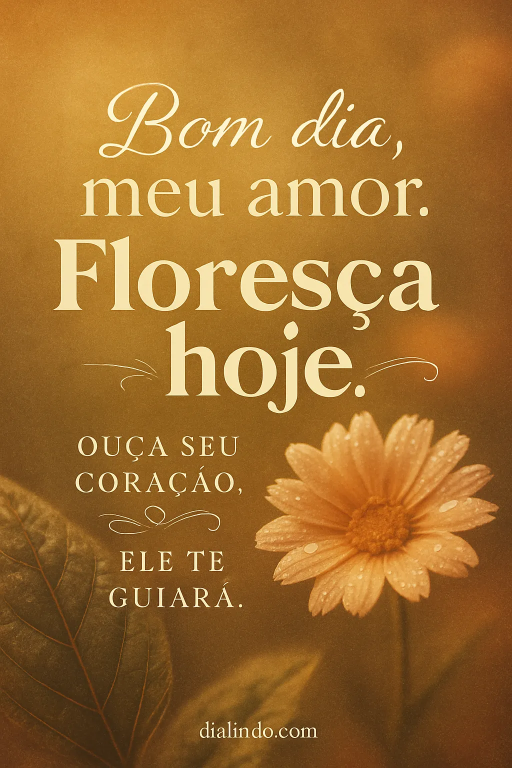 Floresça com o seu coração