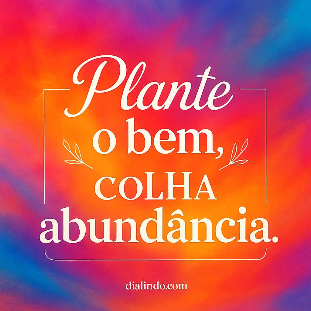 Colheita Abundante: Semente do Bem
