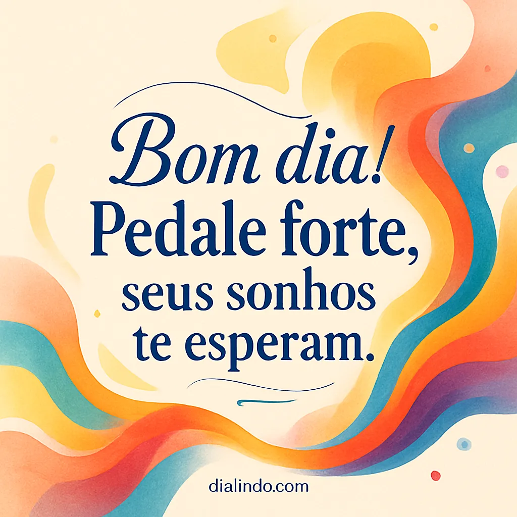 Pedale para seus sonhos