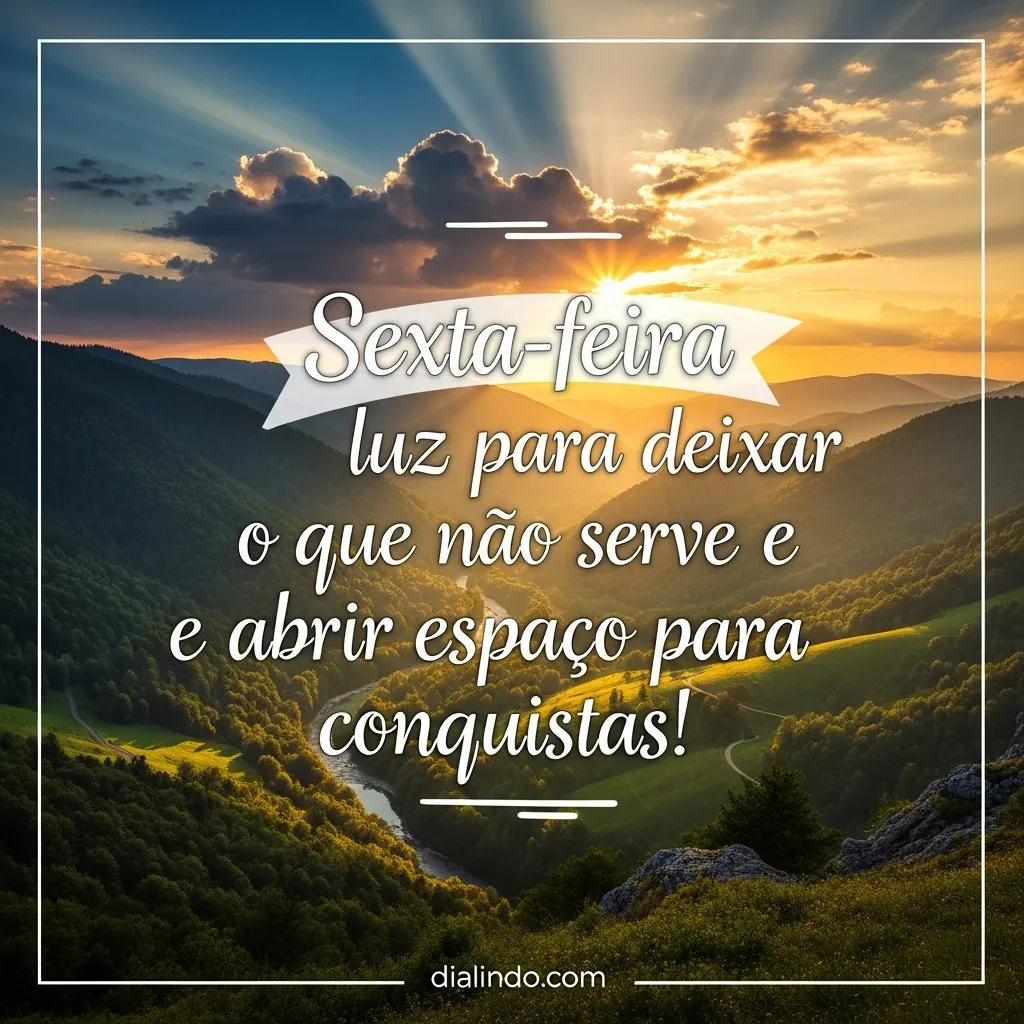 Renovação e Conquista na Sexta