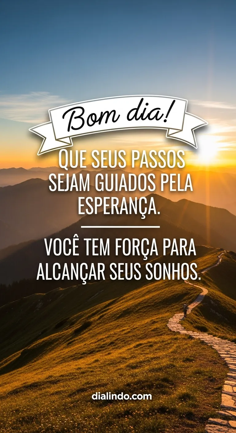 Caminhos de Esperança e Sonhos