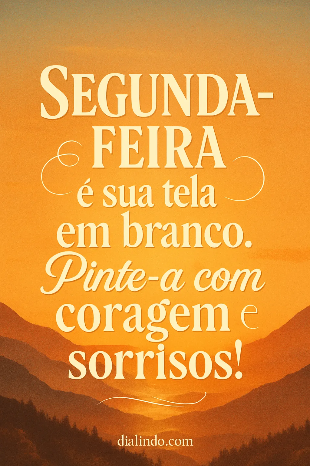 Pinte Sua Semana com Coragem