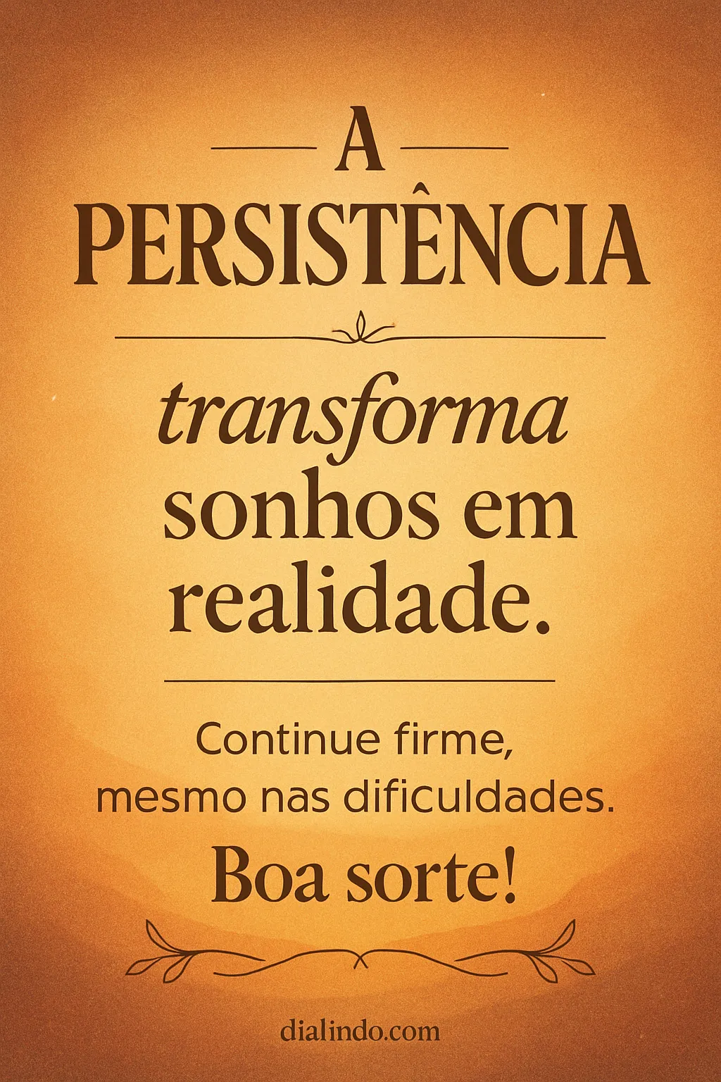Persistência: O Caminho para Realizar
