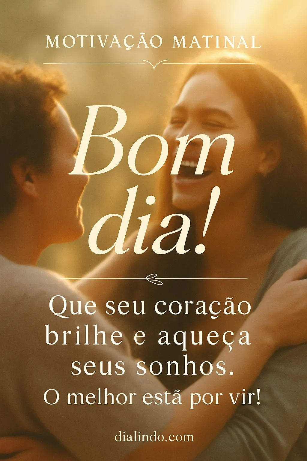 Corações Radiantes, Sonhos Acalentados