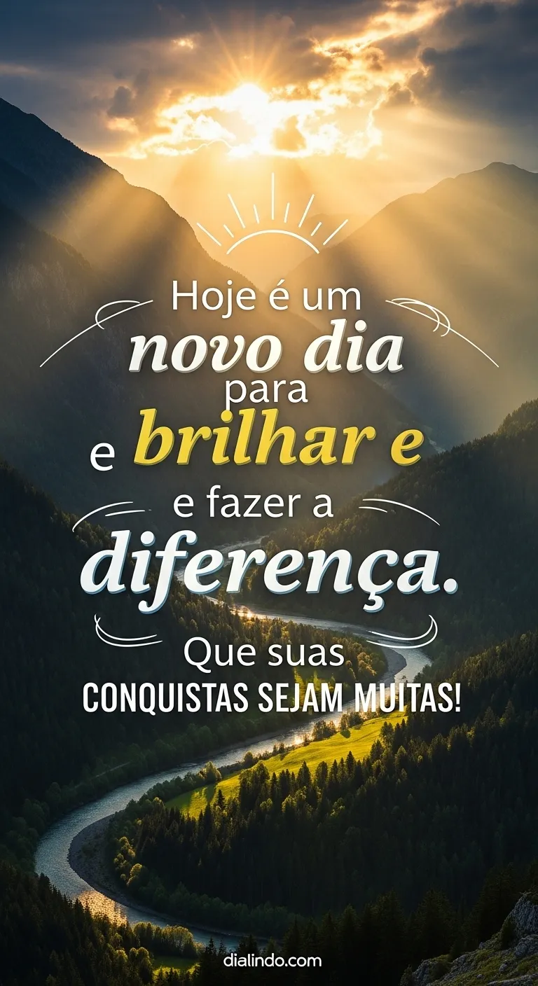 Brilhe e Faça a Diferença!