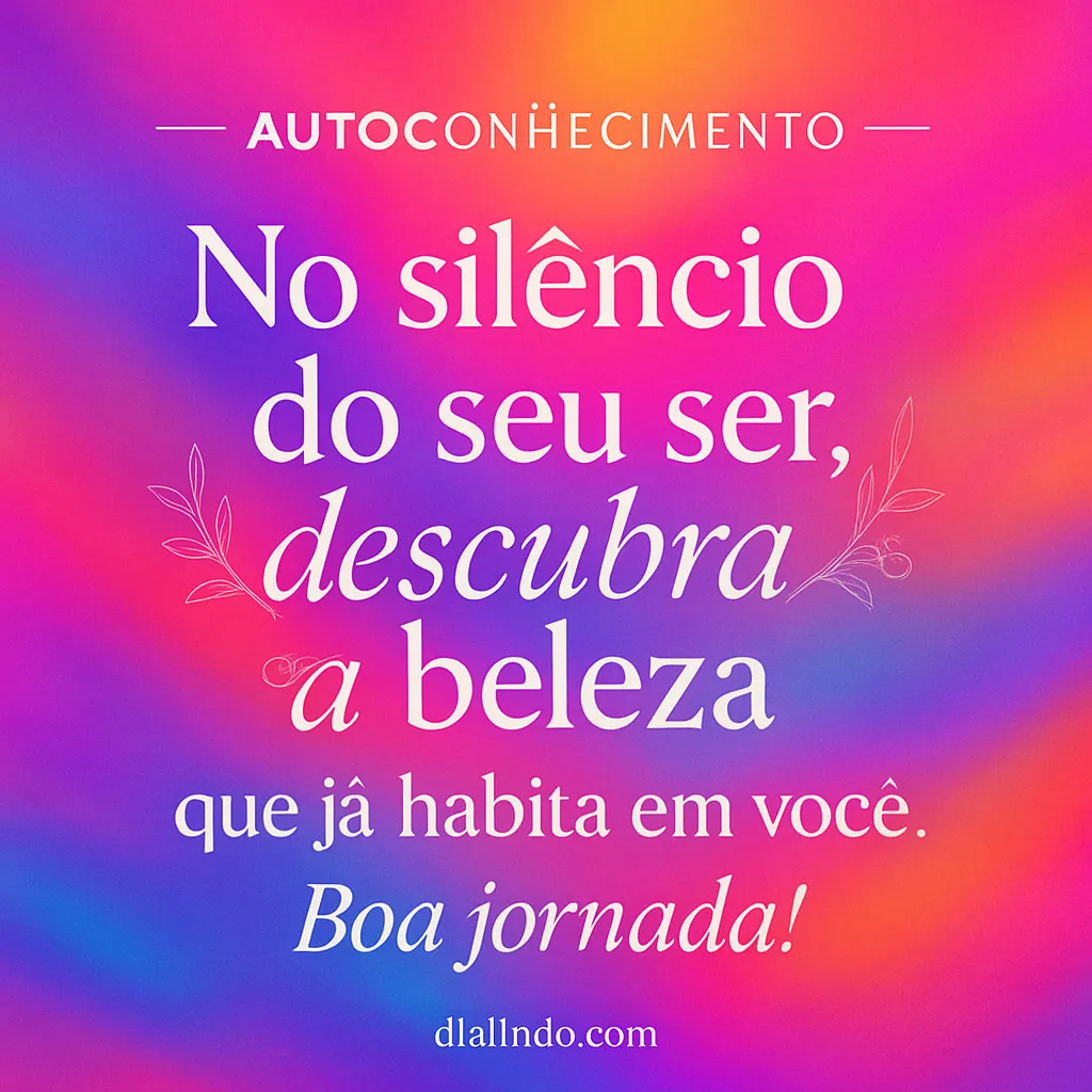 Beleza Silenciosa da Jornada Interior