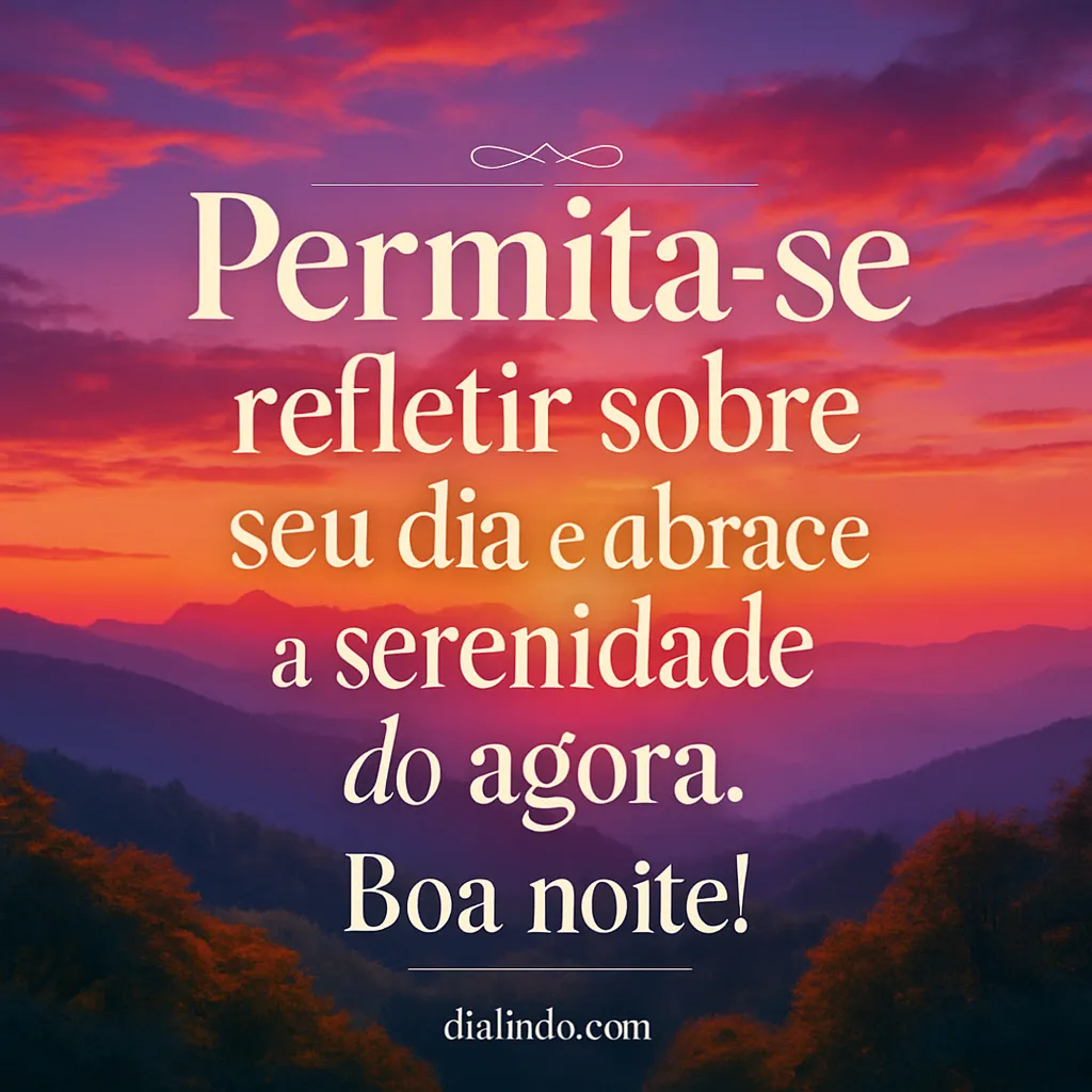 Reflexão e Serenidade Noturna