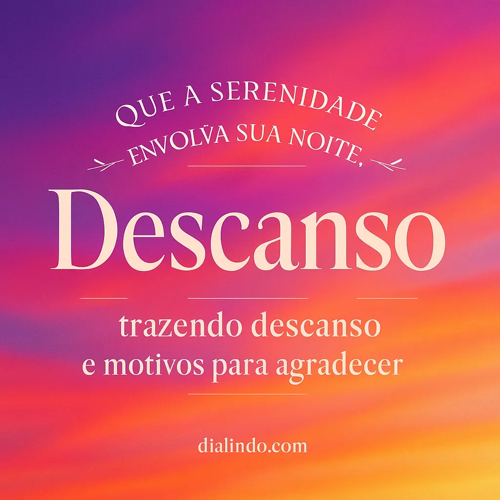 Noite de Serenidade e Gratidão