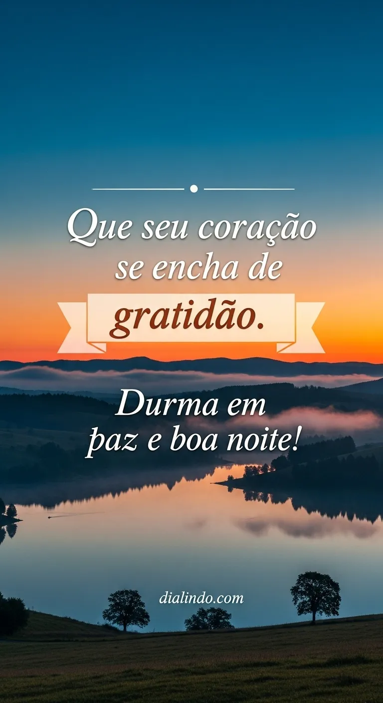 Coração Grato, Noite Serena