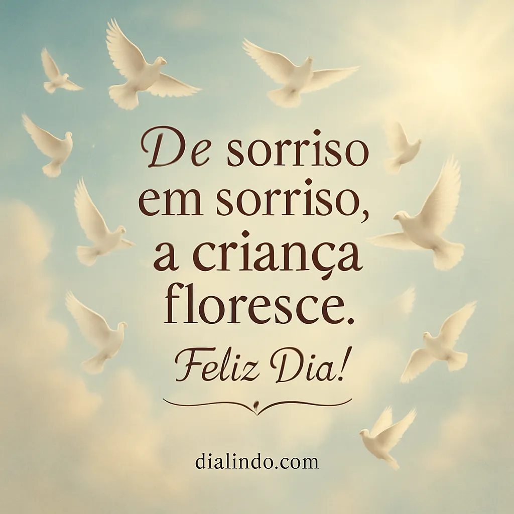 Florescendo em cada sorriso.