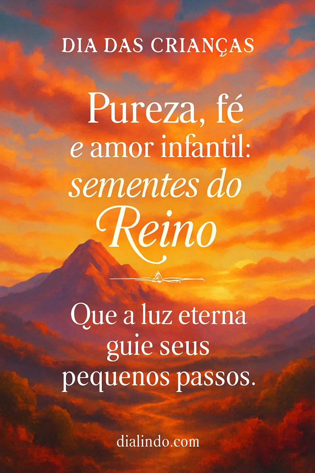 Infância: Reino em semente