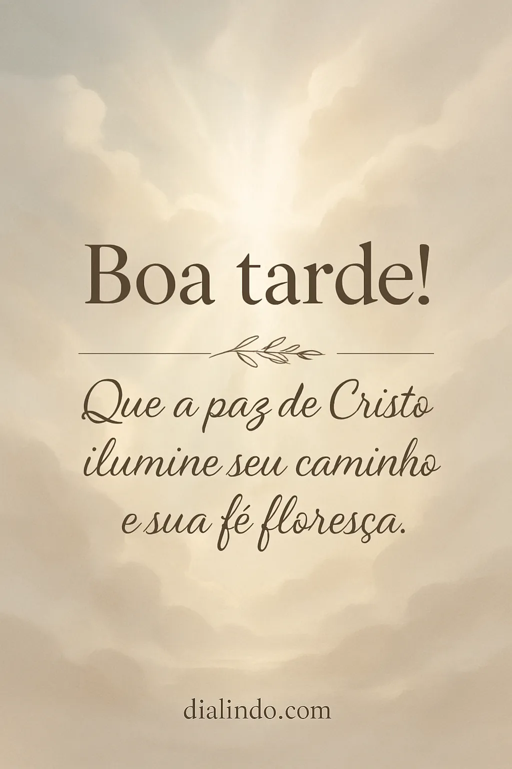 Luz, Paz e Fé Florescente.