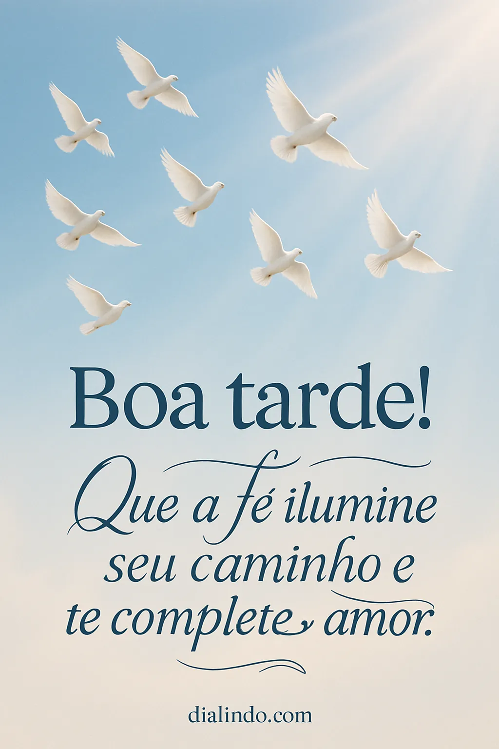 Amor completo, fé guiando.