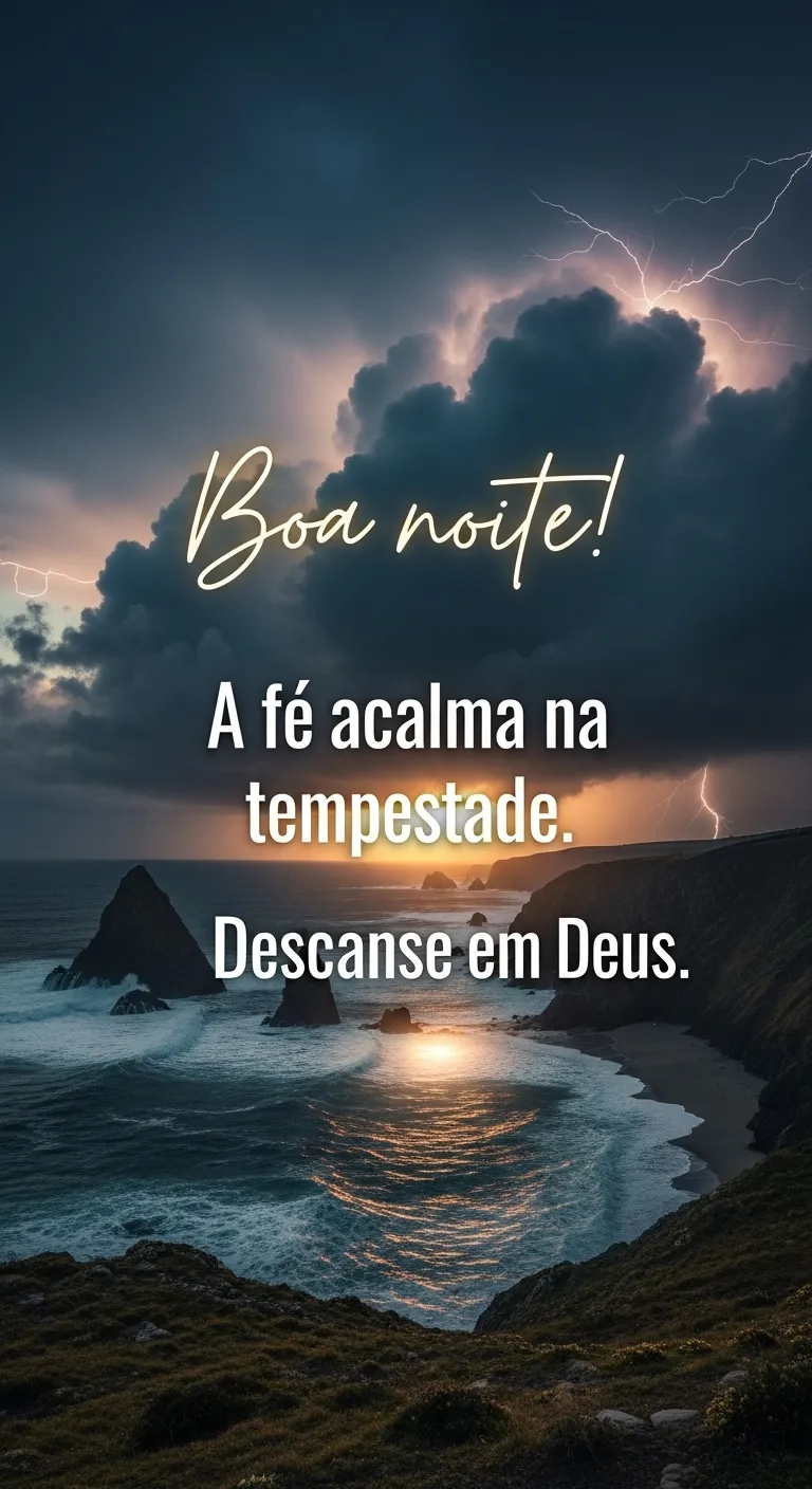 Deus Acalma a Noite Tempestuosa