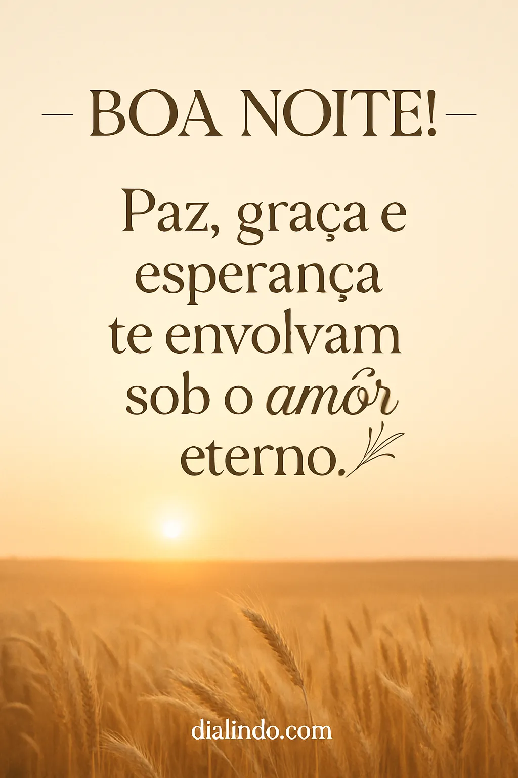 Eterno Amor: Paz, Graça, Esperança