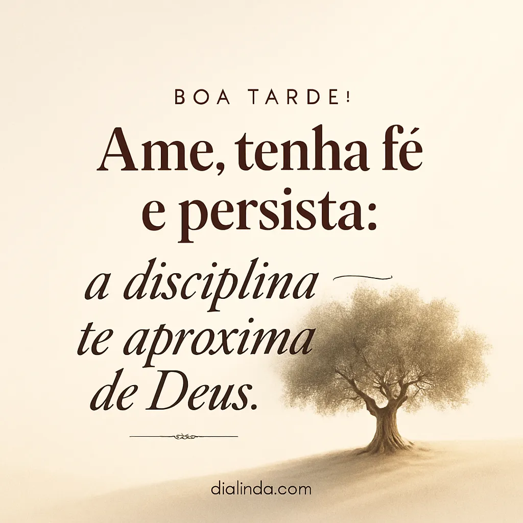Amar, crer, persistir: Disciplina Divina.