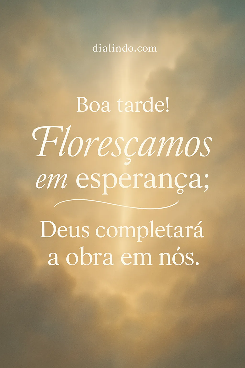 Esperança: Deus Completa o Florescer