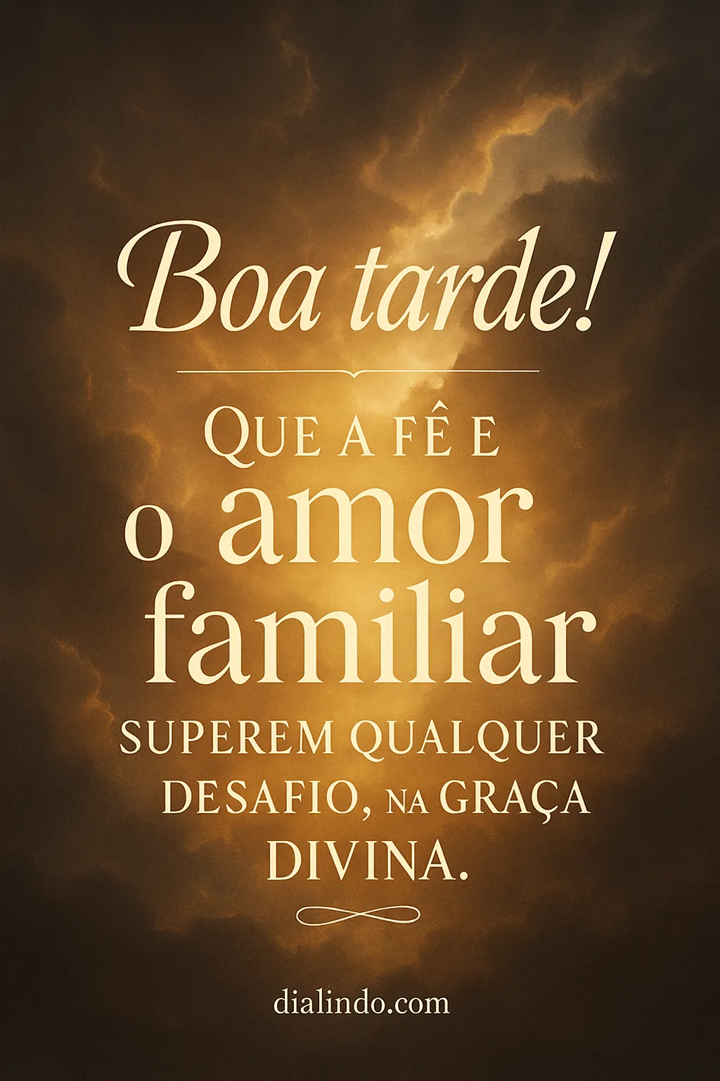 Fé, Família: Graça Invencível.