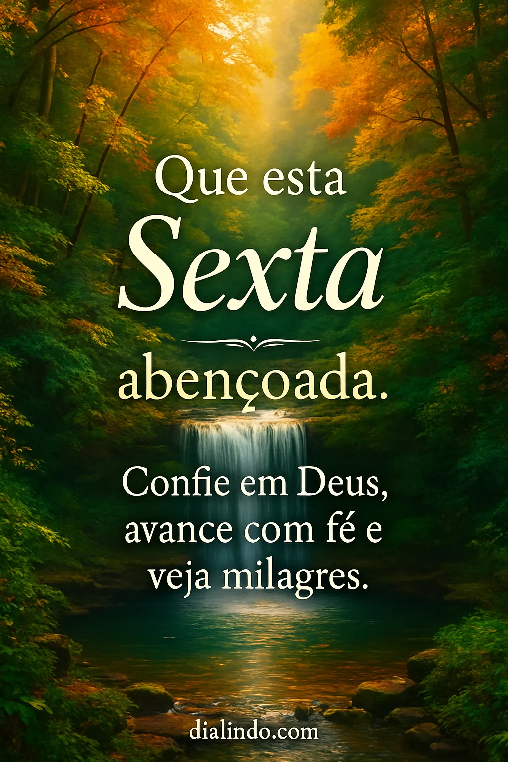 Sexta: Fé, Avanço e Milagres.