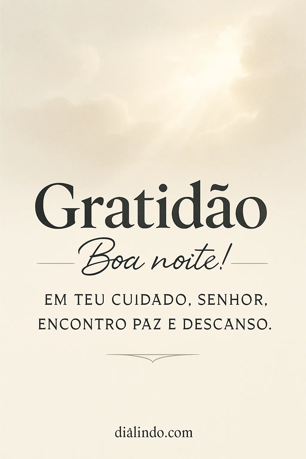 Descanso em Teu Cuidado.