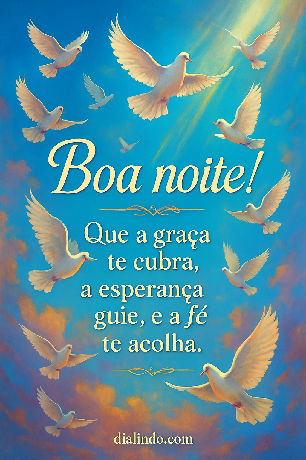 Noite de Graça, Esperança, Fé.