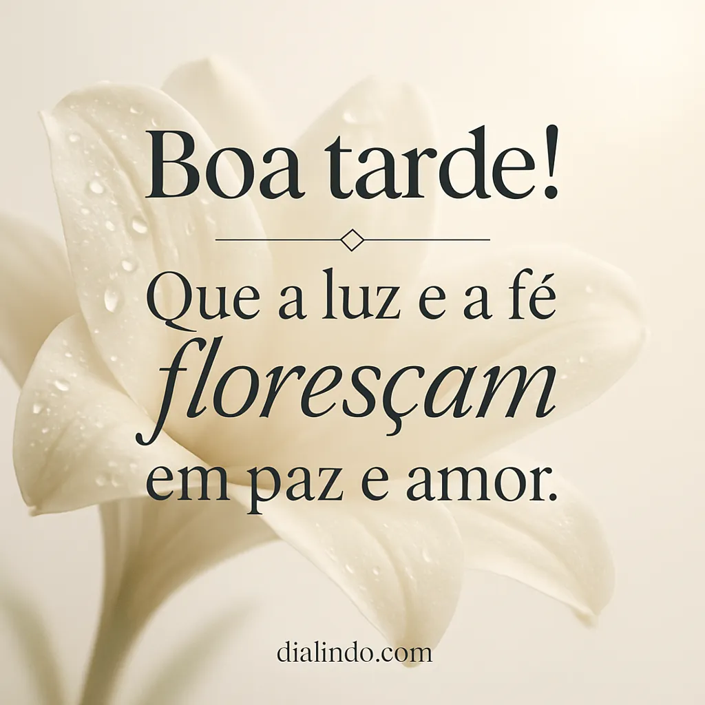 Luz, Fé, Paz: Florescer Interior