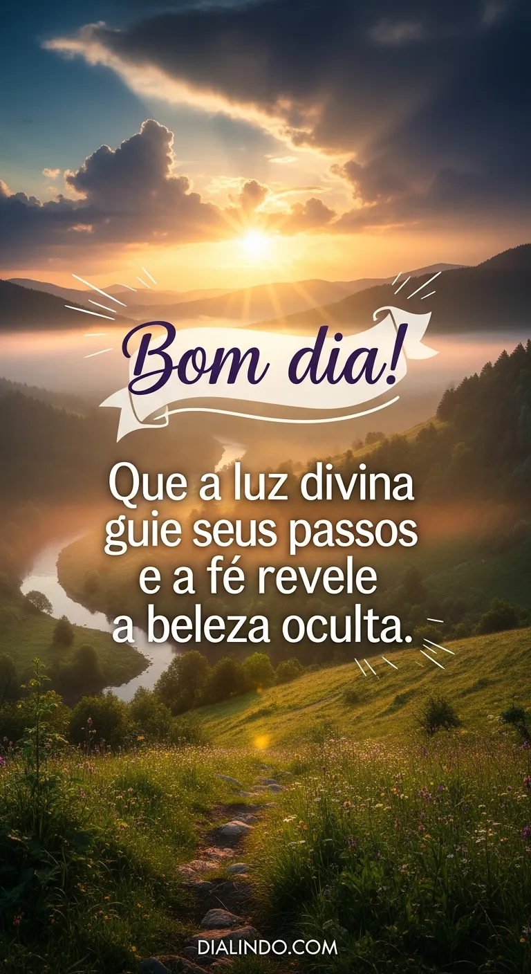 Luz, Fé e Revelação Matinal.