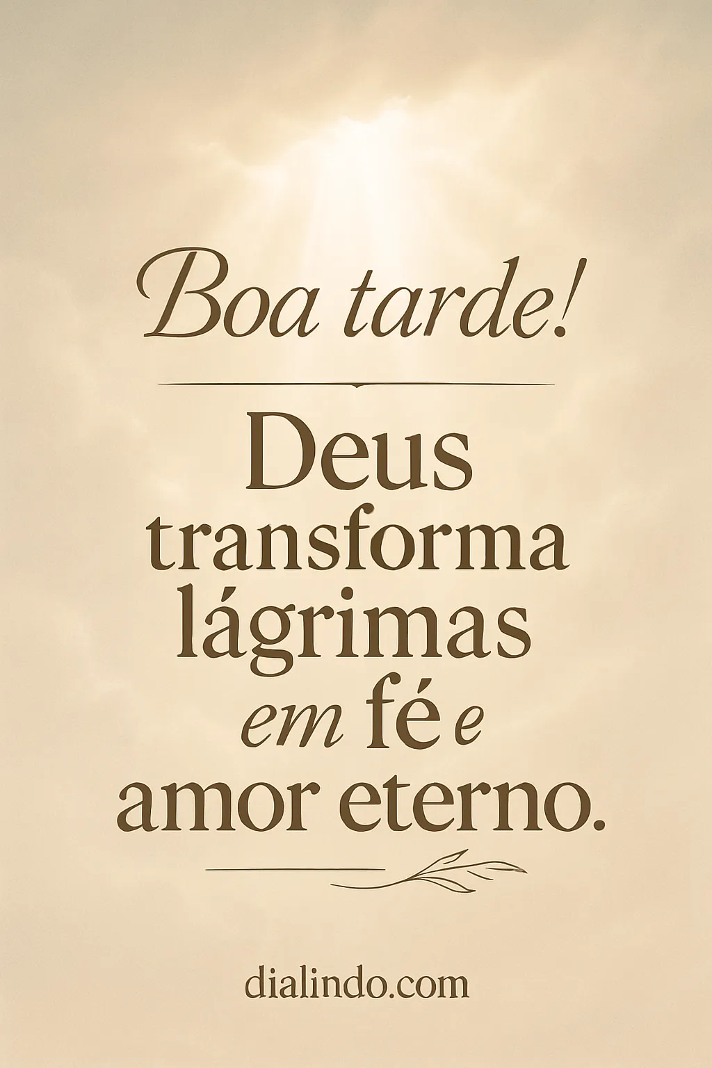 Lágrimas Transmutadas em Amor Divino