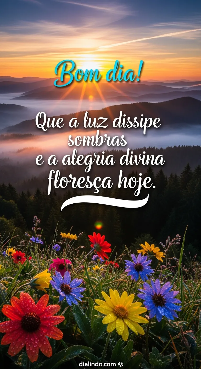 Luz, Alegria: Florescer Divino