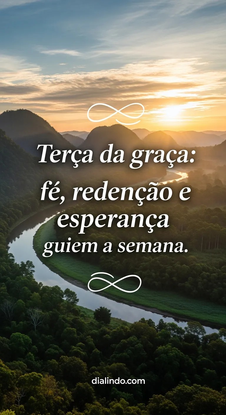 Terça: Tríade da Nova Chance