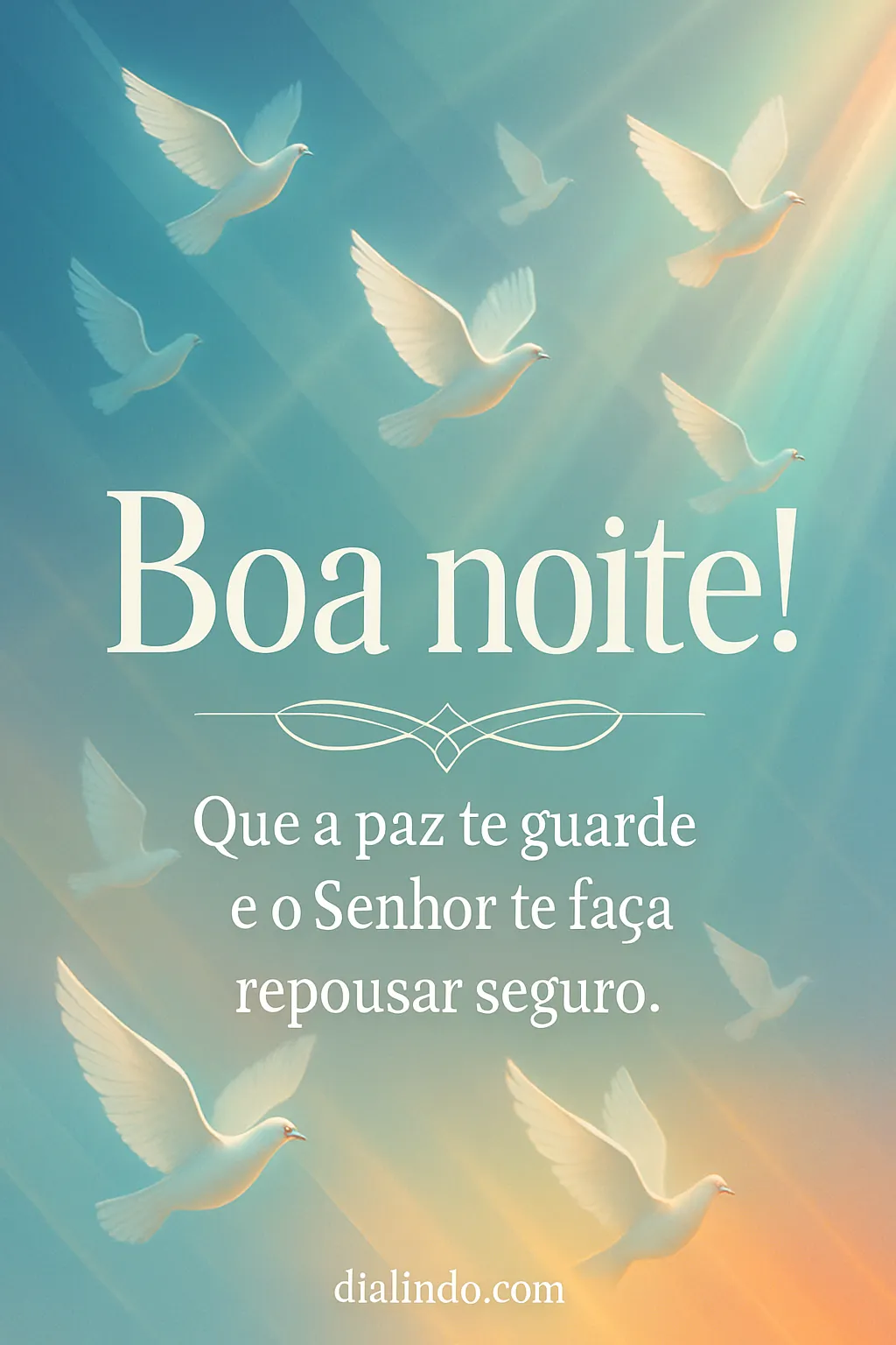 Repouso Seguro sob a Paz.