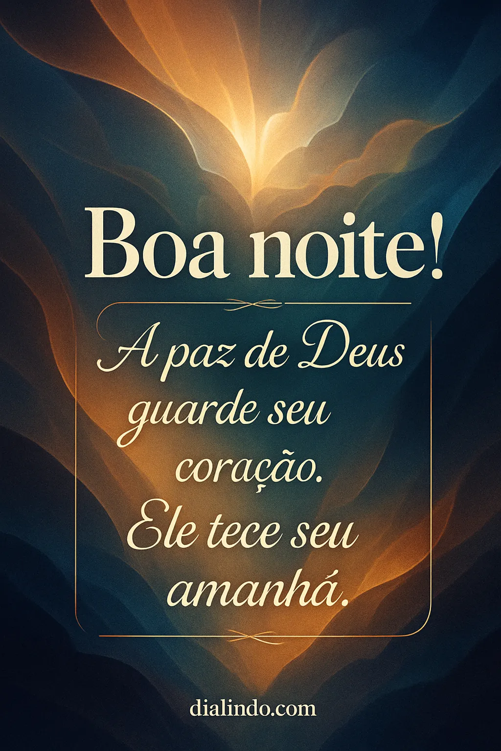 Amanhã tecido em paz divina