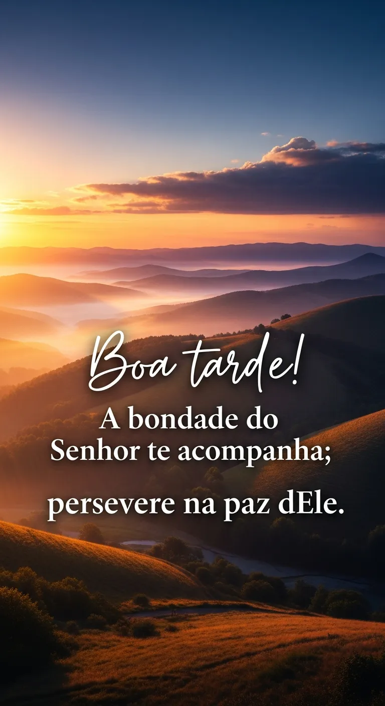 Paz, Bondade, Perseverança Divina.