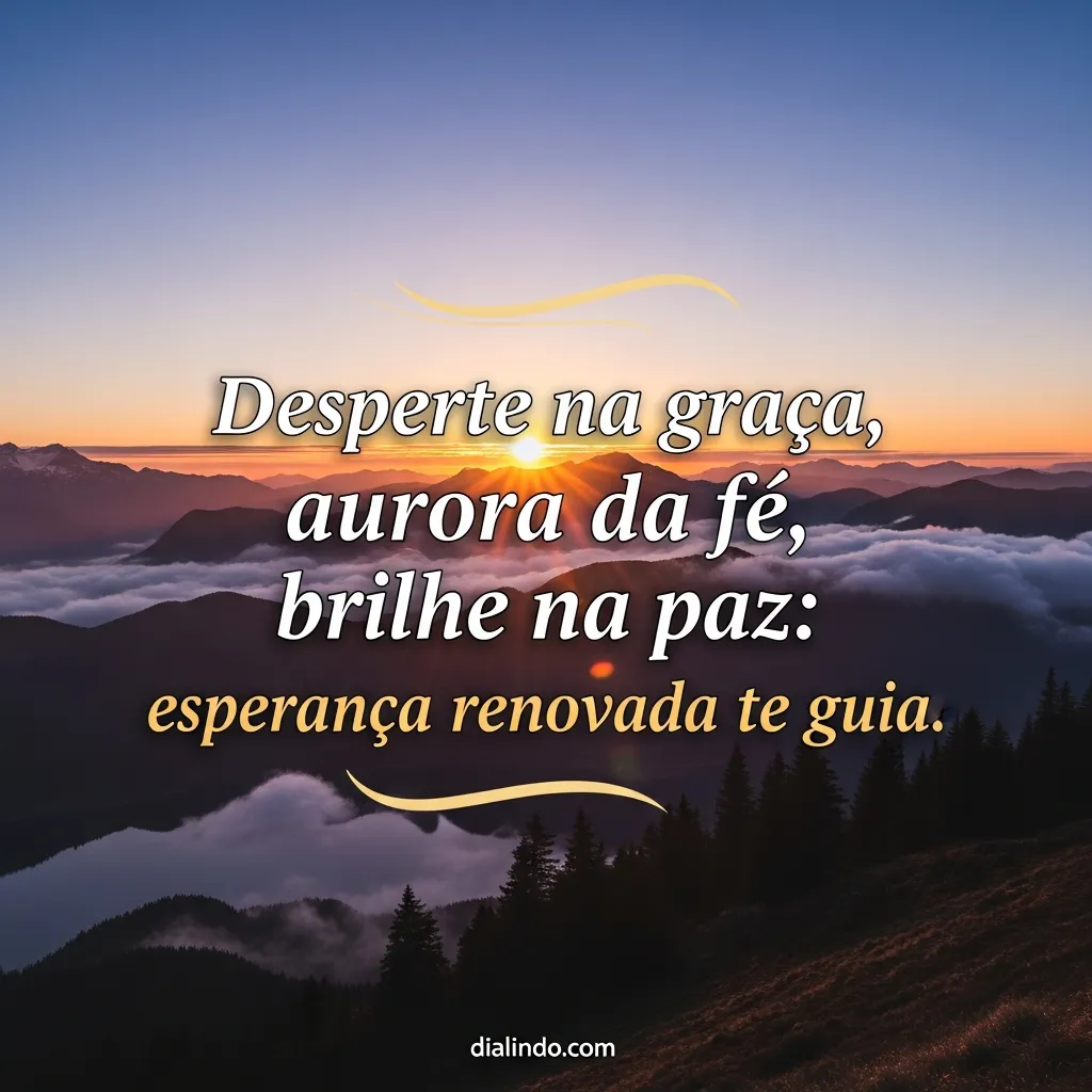 Alba da Esperança Guiadora.