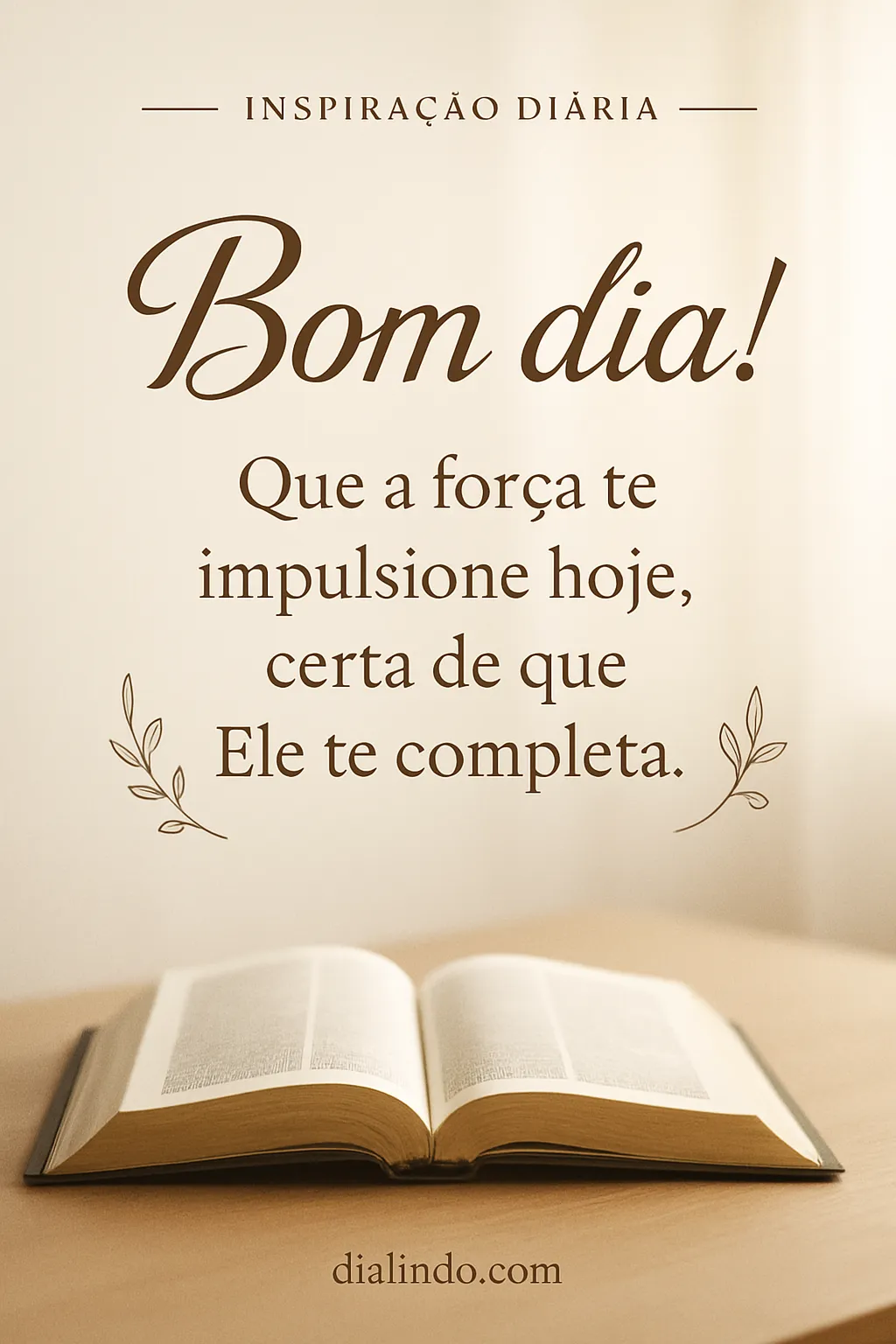 Plenitude impulsionada pela fé.