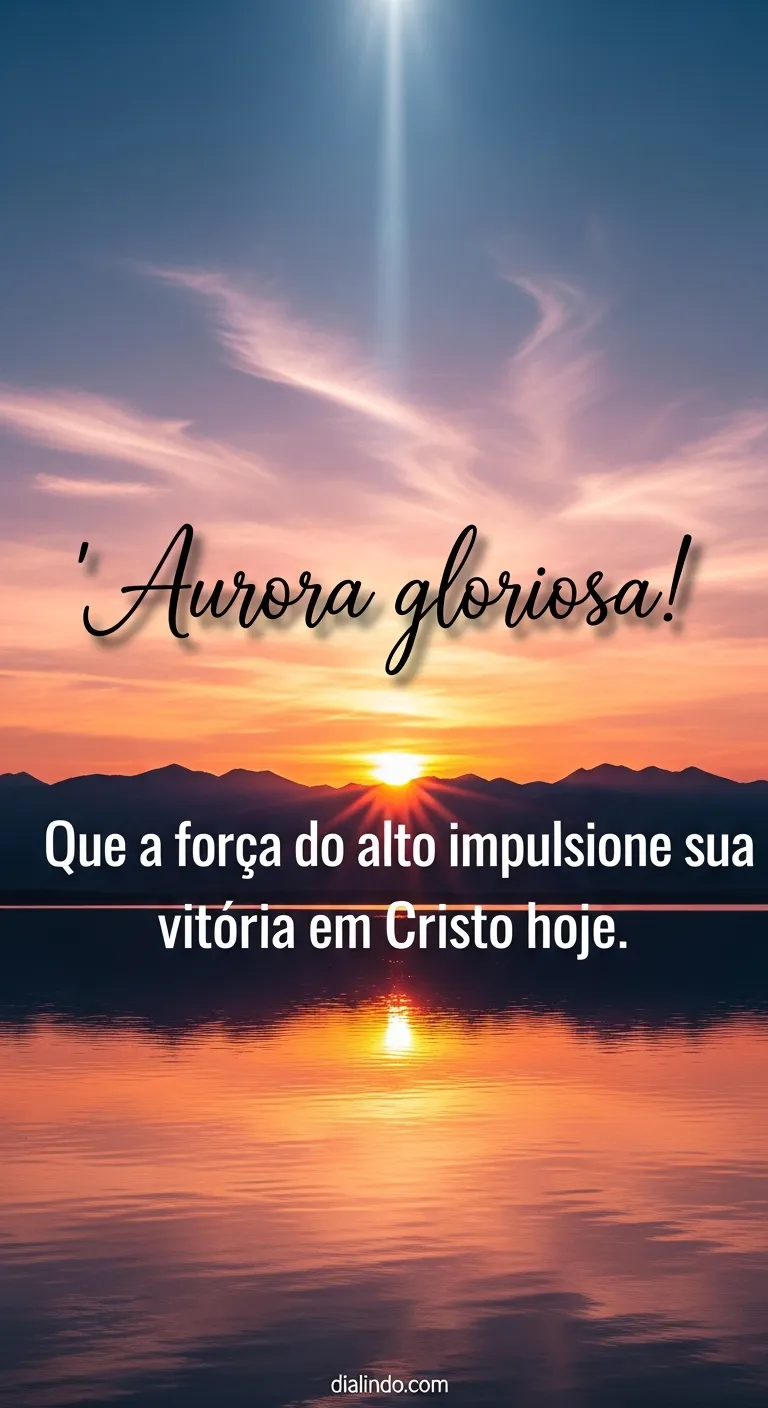 Alvorada em Cristo Vencedor.