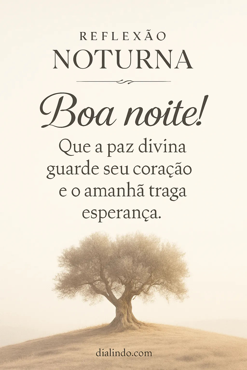 Paz Noturna, Esperança Matinal