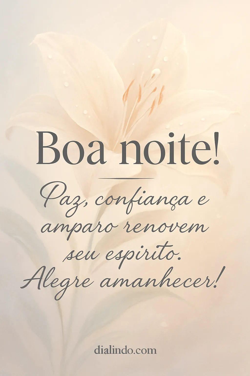 Renovo Noturno, Aurora Feliz. - Mensagem inspiradora